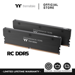 TOUGHRAM RC Memory DDR5 4800/5200/5600MHz 32GB (16GB x2) แรม ram Thermaltake