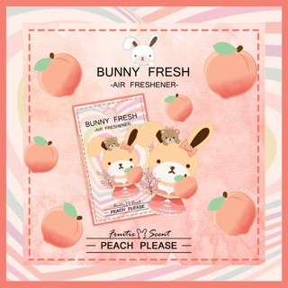 Bunnyfresh : Peach แผ่นน้ำหอม บันนี่เฟรช กลิ่น พีช