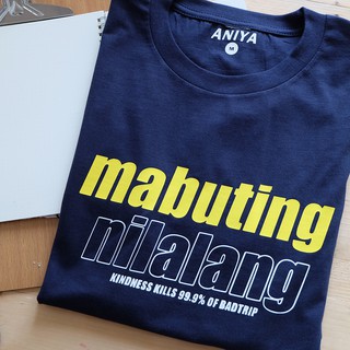 ANIYA เสื้อผ้า Mabuting Nilalang Unisex เสื้อเชิ้ตผู้ชายเสื้อยืดผู้หญิง g*I