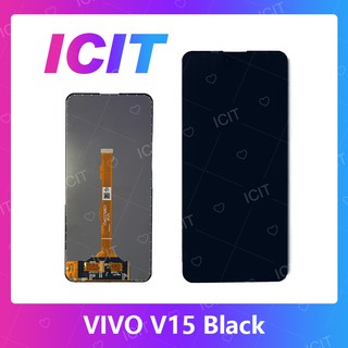 VIVO V15 อะไหล่หน้าจอพร้อมทัสกรีน หน้าจอ LCD Display Touch Screen For VIVO v15 สินค้าพร้อมส่ง  อะไหล่มือถือ ICIT 2020