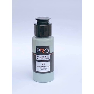 PRO COLOR #  21 AIRCRAFT GRAY (FS36375)  ขนาด 30ml