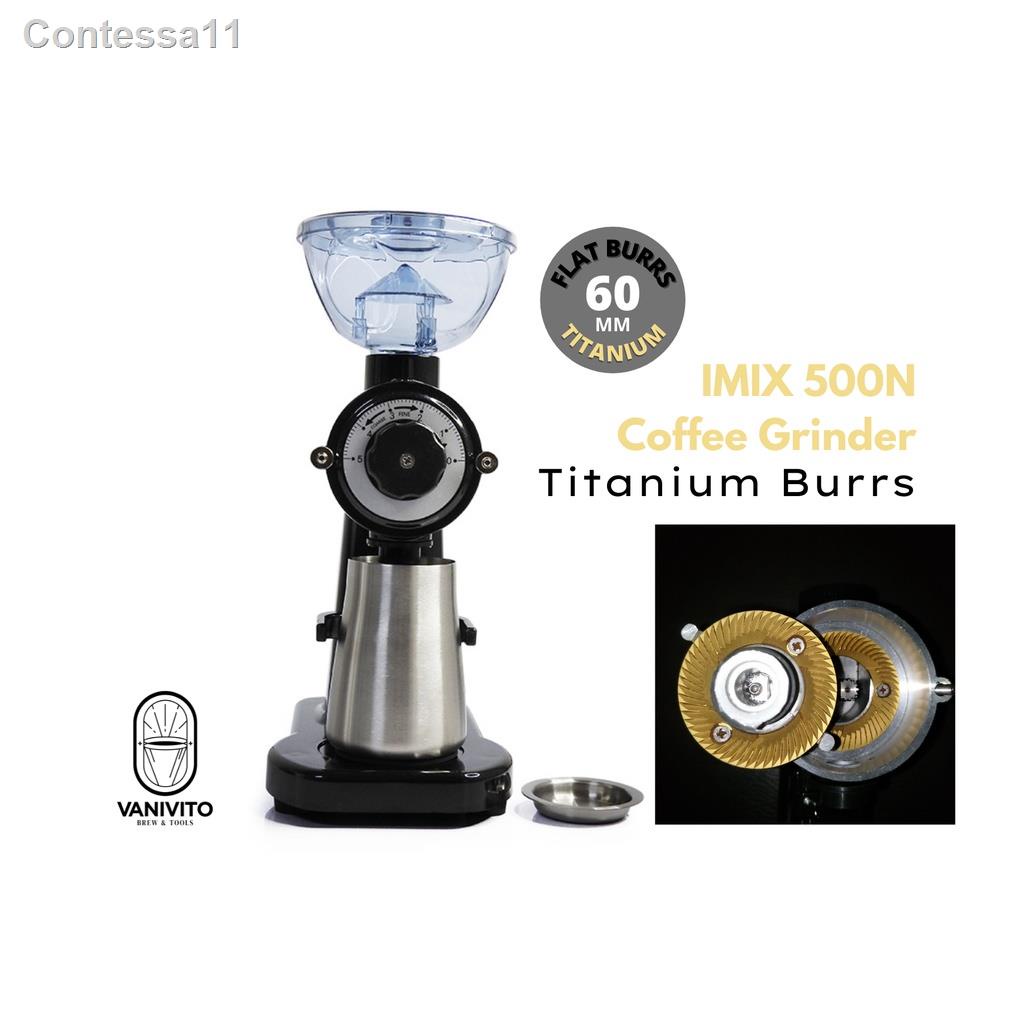 สวย✲✨IMIX Coffee Grinder 500N Titanium Burrs Option เครื่องบดกาแฟ รุ่น 500N IMIX สำหรับ เอสเปรสโซ by VANIVITO เครื่องบด