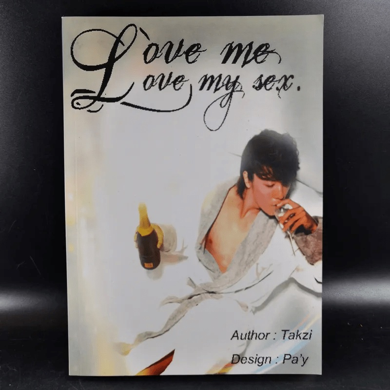 Love me Love my sex - Takzi