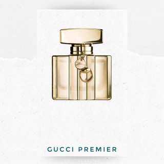 น้ำหอมแท้💖Gucci Premier EDP 75ml.