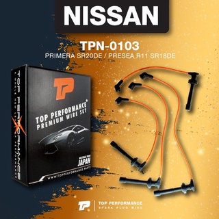 (ประกัน 3 เดือน) สายหัวเทียน NISSAN PRIMERA SR20DE / PRESEA R11 SR18DE - TOP PERFORMANCE MADE IN JAPAN TPN-0103 - นิส...