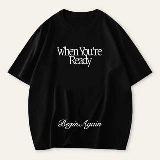 เสื้อยืด​ ลาย Begin again