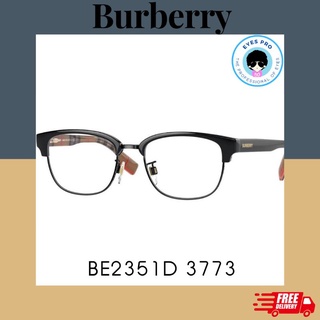 แว่นสายตา Burberry BE2351D 3773 สี Black ของแท้💕 จัดส่งฟรี!!