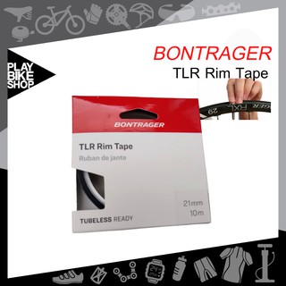 Bontrager TLR Rim TAPE  ริมเทปสำหรับยางทูปเลส  บอนเทรเกอร์