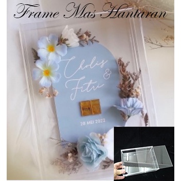 FRAME BOX FULL Acrylic / MAHAR FRAME / Acrylic FRAME mas hantaran/กล่องอะคริลิค/6x8x2/8x12x2