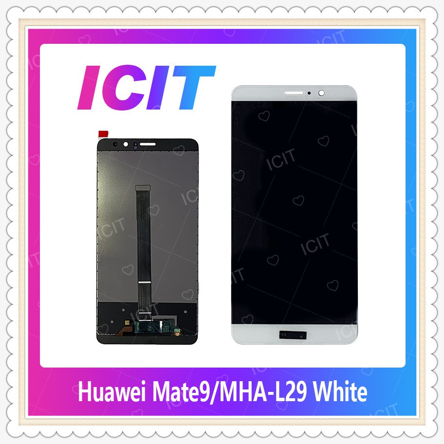 Set Huawei Mate 9/MHA-L29 อะไหล่หน้าจอพร้อมทัสกรีน หน้าจอ LCD Display Touch Screen อะไหล่มือถือ ICIT-Display