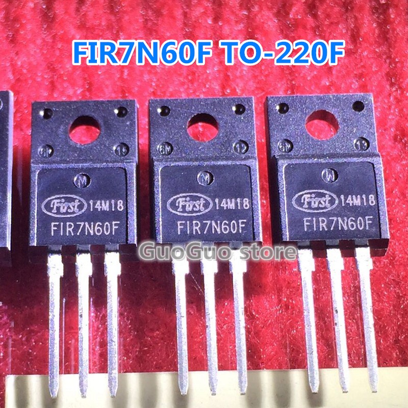 7N60F TO-220F 5 ชิ้น FIR7N60F FIR7N60FG TO220F 7A/600V N-channel MOSFET ทรานซิสเตอร์ pxa