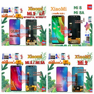 จอ Xiaomi Mi 9 Mi 8 Mi 8A OLED Mi9SE แท้ / TFT เเถมเครื่องมือ กาว ฟิล์ม LCD MI8 LCD MI9 จอ Mi9 จอ Mi8 จอ Mi9 จอ Mi8A