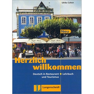 Herzlich willkommen Neu, neue Rechtschreibung, Lehrbuch 9783468495427 (นำเข้าโดยตรง 100%) หนังสือภาษาเยอรมัน