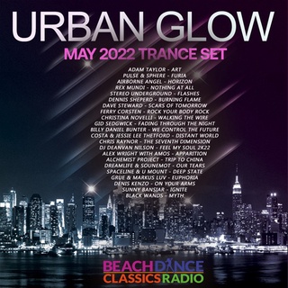 Urban Glow -  May Release Trance Set (2022) * CD-MP3 , USB-MP3*