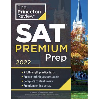 หนังสือภาษาอังกฤษ  Princeton Review SAT Premium Prep, 2022: 9 Practice Tests + Review &amp; Techniques + Online Tools