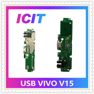 USB VIVO V15 อะไหล่สายแพรตูดชาร์จ แพรก้นชาร์จ Charging Connector Port Flex Cable（ได้1ชิ้นค่ะ) ICIT-Display