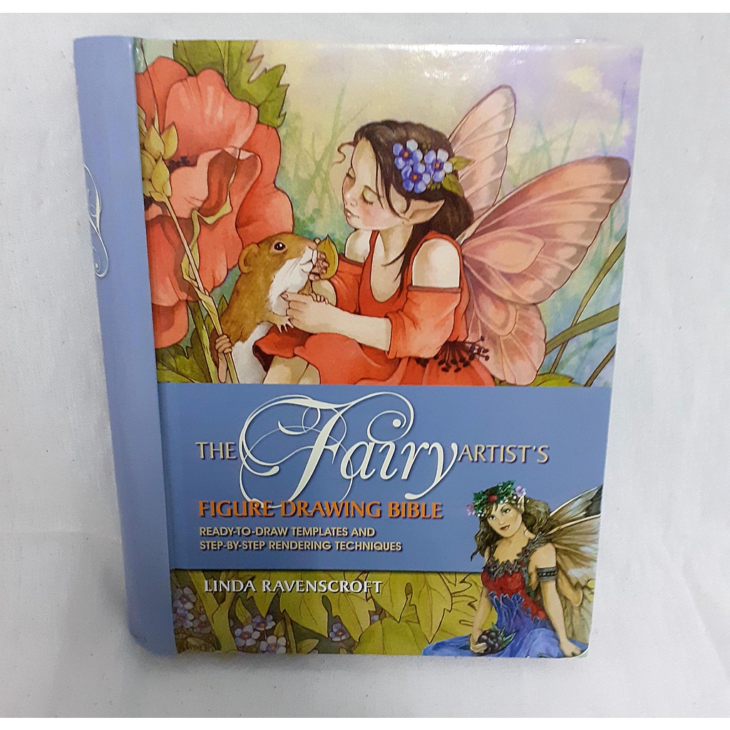 หนังสือ The Fairy Artist's Figure Drawing Bible สอนวาดรูปแฟรี่ (มือสอง)