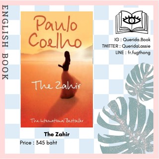 [Querida] หนังสือภาษาอังกฤษ The Zahir : A Novel of Love, Longing and Obsession