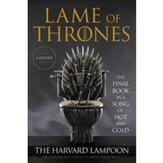 NEW BOOK พร้อมส่ง Lame of Thrones : The Final Book in a Song of Hot and Cold [Paperback]