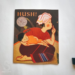 [พร้อมส่ง] HUSH! A Thai Lullaby by Minfong Ho &amp; Holly Meade
