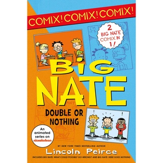 สั่งเลย หนังสือมือ1! BIG NATE COMIX 1 &amp; 2 BIND-UP: BIG NATE: WHAT COULD POSSIBLY GO WRONG? AND BIG NA