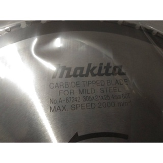 MAKITA ใบเลื่อยตัดเหล็ก ใบเลื่อยวงเดือนตัดเหล็ก MAKITA # LC1230 12"-60T A-87242 60ฟัน ผลิตจากประเทศไทย