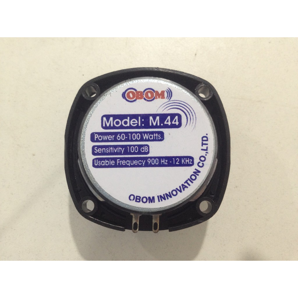 ดอกลำโพงเสียงแหลม OBOM Model M44 Super HI Power 60-100 Watt rms 4-8 OHM Frequency 900 Hz - 12Khz twe