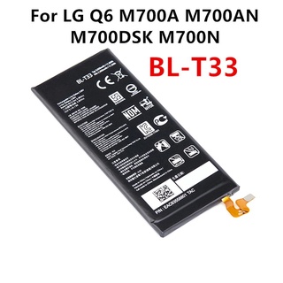 BL-T33 สำหรับ LG Q6 M700A M700AN M700DSK M700N T33 BLT33แบตเตอรี่โทรศัพท์มือถือ 3000MAh