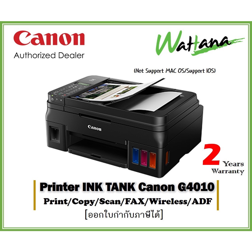 Printer Canon G4010 (Print/Copy/Scan/Wi-Fi) Ink 790  2 ปี หรือ 30,000 แผ่น