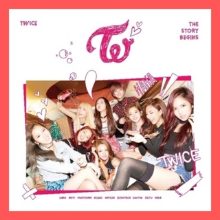 (พร้อมส่ง) TWICE 1st Mini AlbumThe Story Begins อัลบั้มแรกของทไวซ์ (ไม่แกะซีล) จาก Official 100%