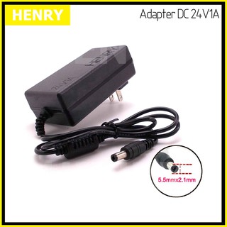 Henry อะแดปเตอร์ DC 24V โวลท์ 1A แอมป์ เพาเวอร์ซัพพลาย 24 วัตต์ Adapter Switching Power Supply 220V AC to 24V DC 1A