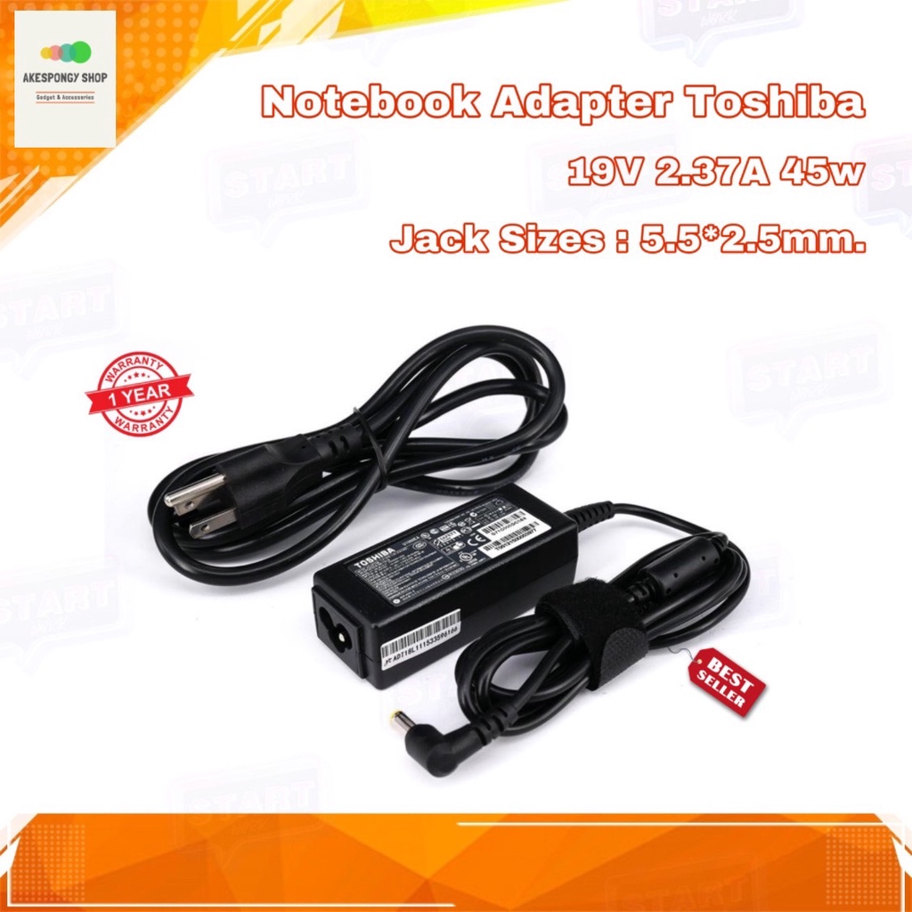 สายชาร์จโน๊ตบุ๊ค ที่ชาร์จโน๊ตบุ๊ค Notebook Adapter Toshiba 19V 2.37A 45W Jake Sizes : 5.5*2.5mm. รับประกัน 1 ปี