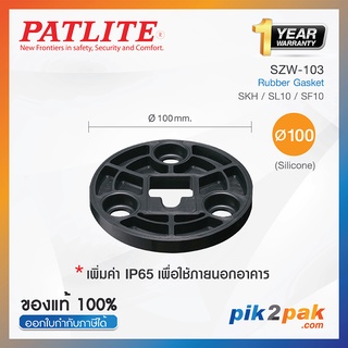 SZW-103 : อุุปกรณ์เสริม ตัวยึดแบบยาง สำหรับไฟสัญญาณ Ø100mm (SKH/SL10) IP65 - Patlite - Rubber Gasket by pik2pak