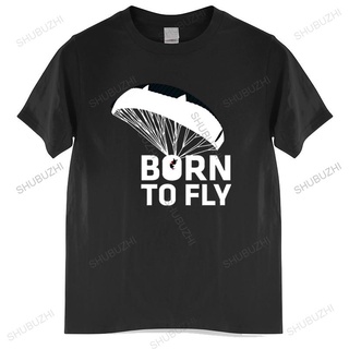 เสื้อยืดผ้าฝ้ายพรีเมี่ยม เสื้อยืดคอกลม ผ้าฝ้าย พิมพ์ลาย born to fly par amotor parachuting paragliding ขนาดใหญ่ สําหรับผ