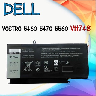 BATTERY ORIGINAL DELL แบตเตอรี่ ของแท้ DELL VOSTRO 5460 5470 5560 VH748 แท้