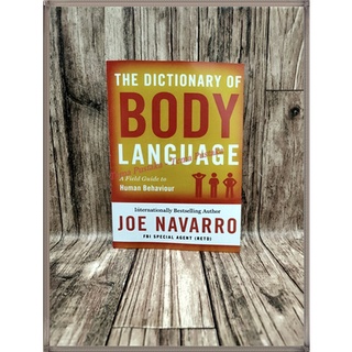 The Dictionary of Body Language A Field Guide Book (Joe Navarro) - หนังสือภาษาอังกฤษ