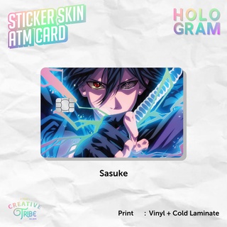 Sasuke Uchiha HOLOGRAM สติกเกอร์การ์ดผิว - Vinyl ATM Debit Credit Emoney Flazz Sticker