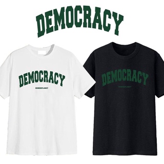 เสื้อ democracy ประชาธิปไตย คอตตอน 100% สกรีนสีเขียว