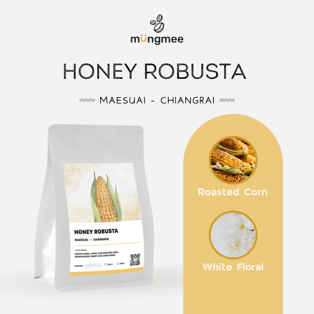 [ 3 3 F3KTBF ลด 15% สูงสุด 200 - ] Mungmee Coffee เมล็ดกาแฟ คั่วอ่อน Robusta Honey