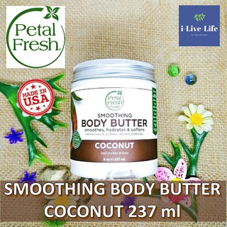 ครีมทาผิวกาย สูตรผิวเนียนนุ่มชุ่มชื่น Pure Body Butter Ultra Moisturizing Coconut 237 mL - Petal Fresh