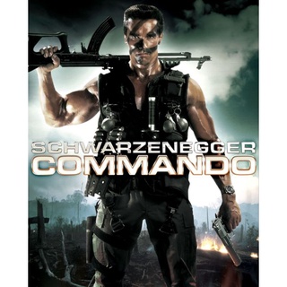 [DVD HD] คอมมานโด Commando : 1985 #หนังฝรั่ง - แอคชั่น (ดูพากย์ไทยได้-ซับไทยได้)