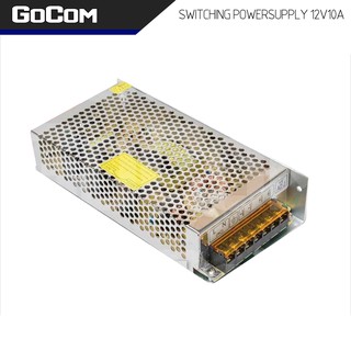 Gocom สวิทชิ่ง DC 12V โวลท์ 10A แอมป์ เพาเวอร์ซัพพลาย 120 วัตต์ Switching Power Supply 220V AC to 12V DC 10A Power 120W