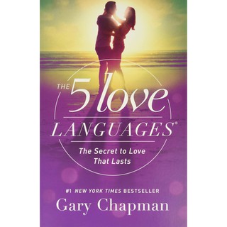 The 5 Love Languages : The Secret to Love That Lasts หนังสือภาษาอังกฤษพร้อมส่ง มือหนึ่ง