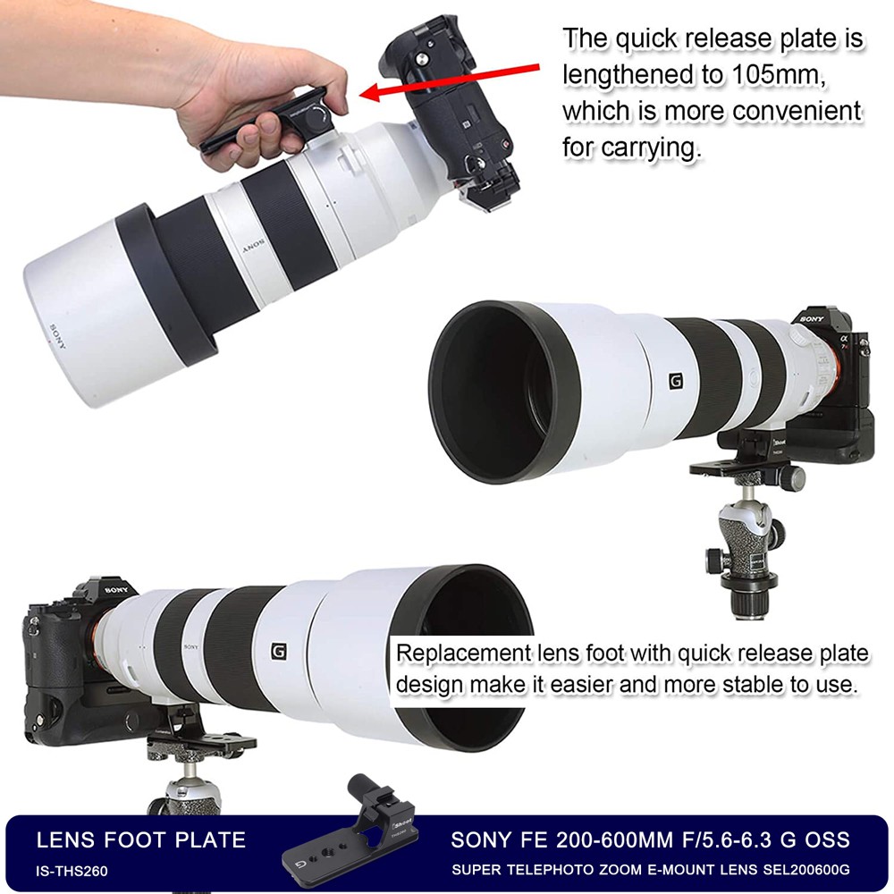 Built-in 105mm Length Quick Release Plate iShoot Replacement Lens Foot IS-THS260 for Sony FE 200-600mm f/5.6-6.3 G OSS Super Telephoto Zoom E-Mount Lens SEL200600G Arca-Swiss Style 