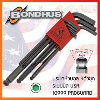 BONDHUS ประแจหัวบอลตัวแอล 9 ชิ้น ยาว 1.5-10มิล  รุ่น 10999 BLX10M  บอลฮัส USA.แท้100%