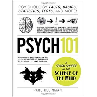 Psych 101 : Psychology Facts, Basics, Statistics, Tests, and More!