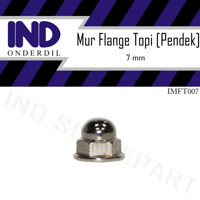 IND อะไหล่ Flange Nut Short Cap M7-M 7 Key 11 mm
