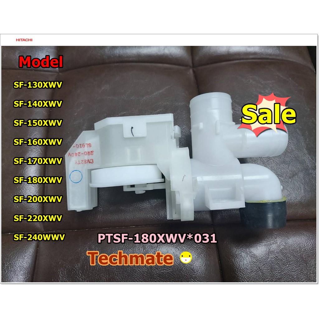 อะไหล่ของแท้/วาล์วน้ำทิ้งเครื่องซักผ้าฮิตาชิ/VALVE WATER/Hitachi/PTSF-180XWV*031