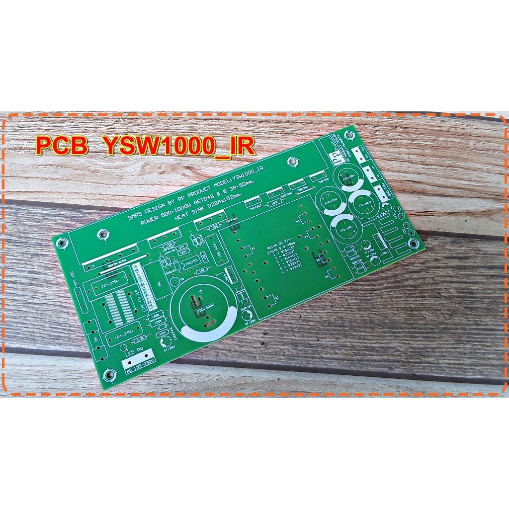 PCB สวิชชิ่ง YSW1000_IR2153 แกนETD49 แกนกลม38-48มม PCBชนิด FR-1 สร้างง่าย สวยงาม สำหรับเครื่องขยายเส