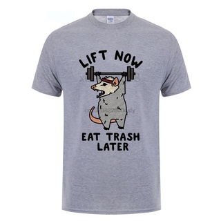 เสื้อยืดแฟชั่นฤดูร้อน พิมพ์ลาย Lift Now Eat Trash สําหรับผู้ชายS-5XL